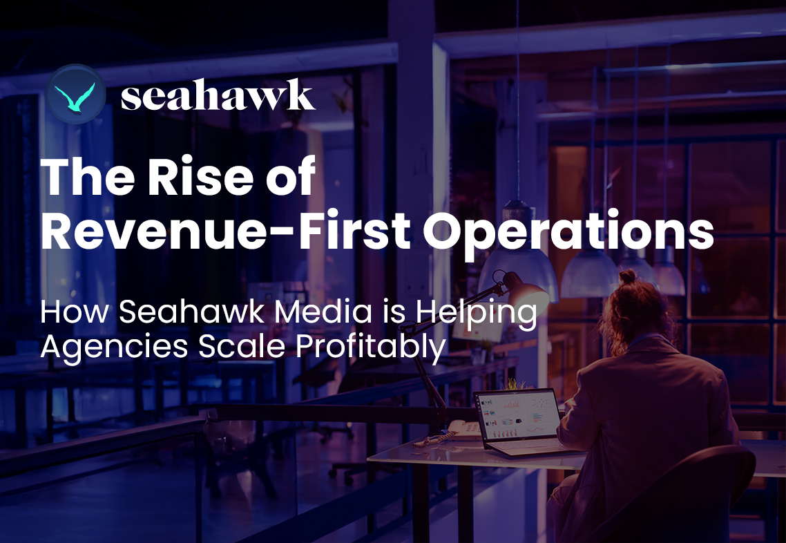 Revenue-first operations for agencies